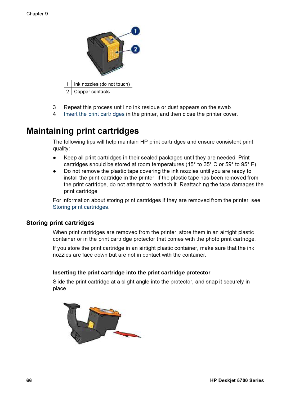 HP 5700 manual Maintaining print cartridges, Storing print cartridges 