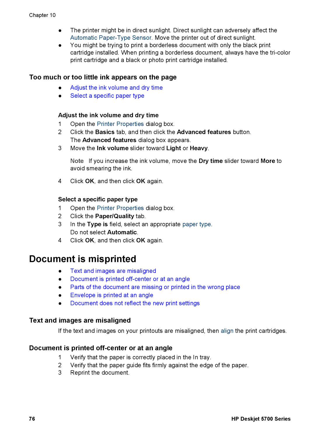 HP 5700 manual Document is misprinted, Too much or too little ink appears on, Text and images are misaligned 