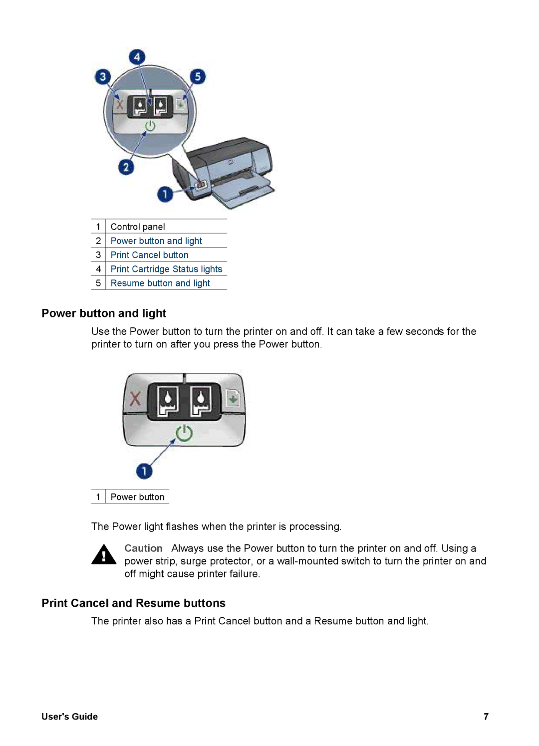 HP 5700 manual Power button and light, Print Cancel and Resume buttons 