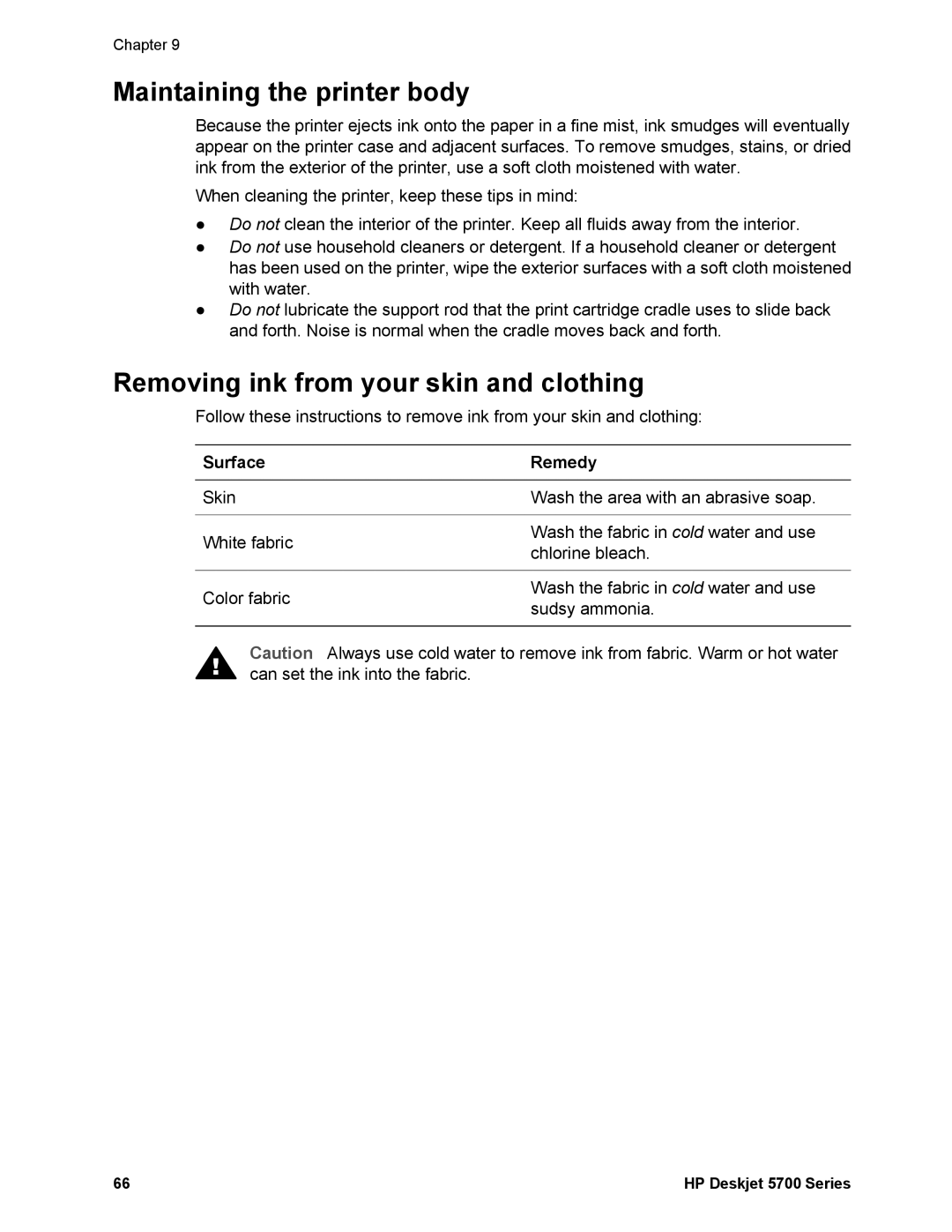 HP 5740 - Color Inkjet manual Maintaining the printer body, Removing ink from your skin and clothing, Surface, Remedy 