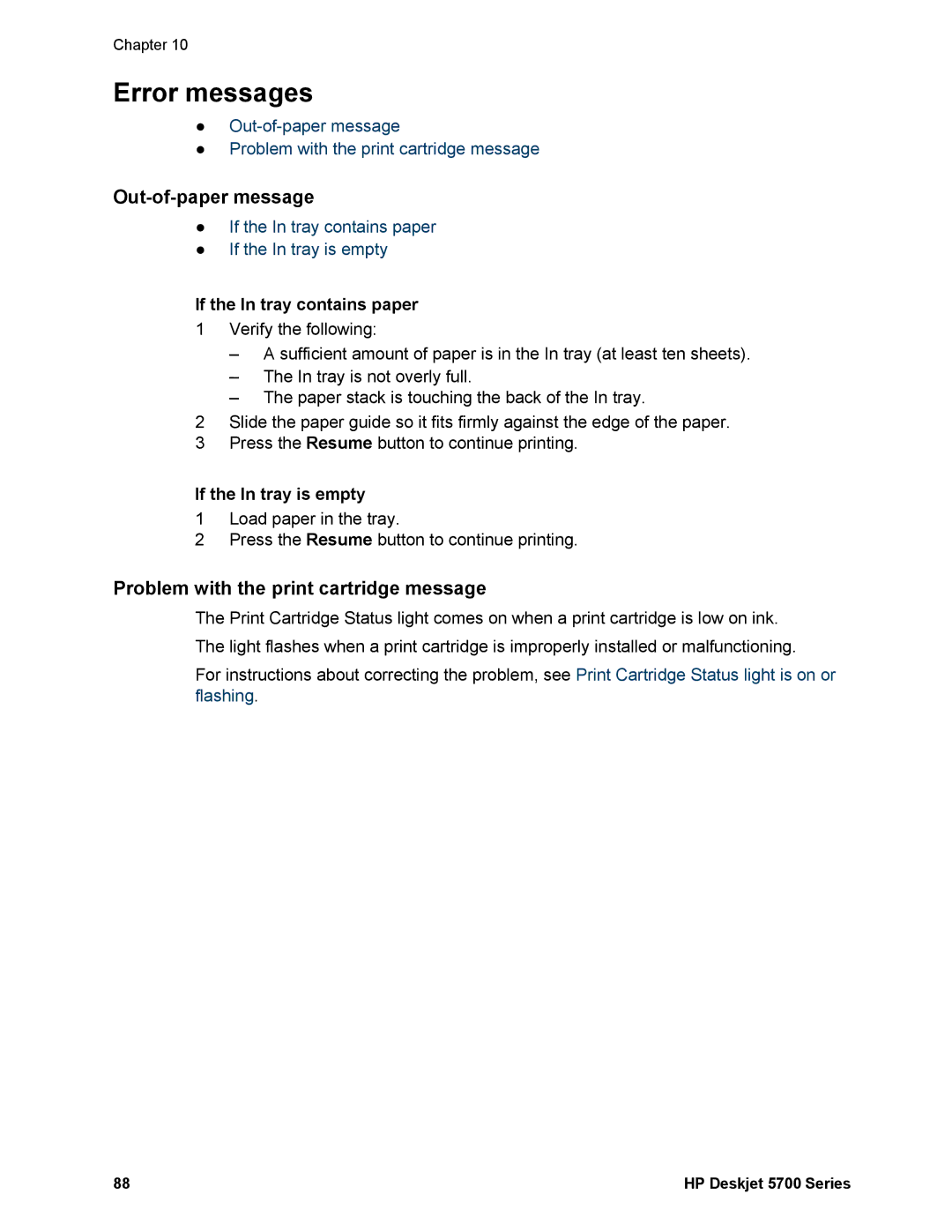 HP 5740 - Color Inkjet manual Error messages, Problem with the print cartridge message, If the In tray contains paper 