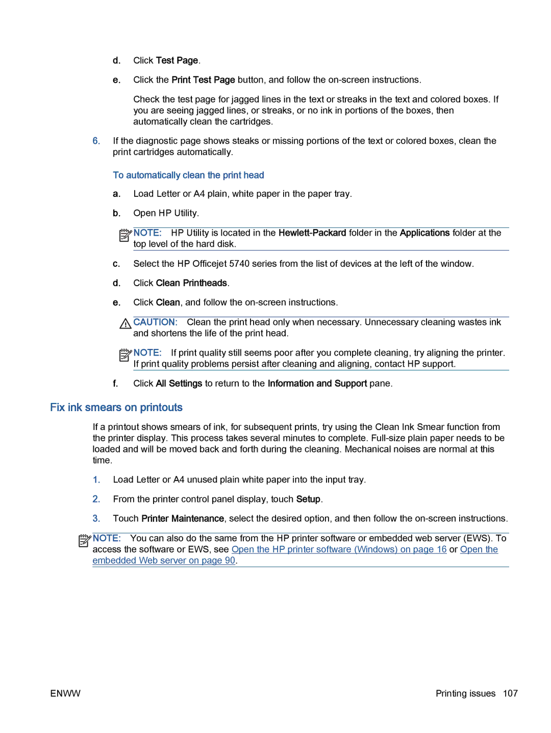 HP 5745, 5740, 5742 Fix ink smears on printouts, Click Test, To automatically clean the print head, Click Clean Printheads 