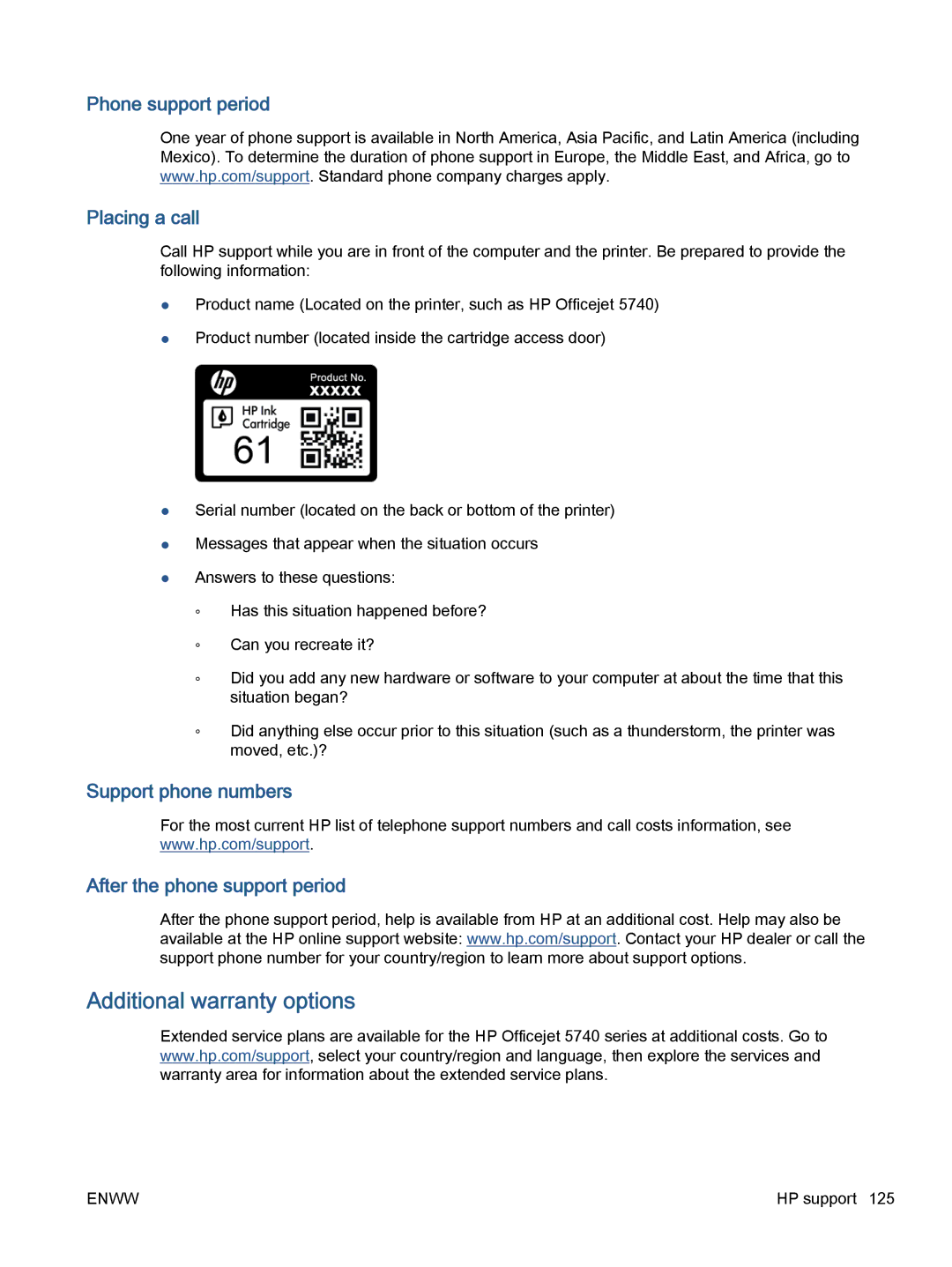 HP 5745, 5740, 5742 manual Additional warranty options, Phone support period Placing a call 