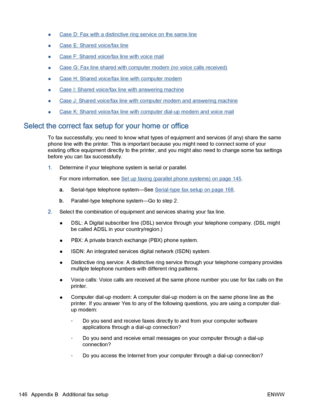 HP 5745, 5740, 5742 manual Select the correct fax setup for your home or office 