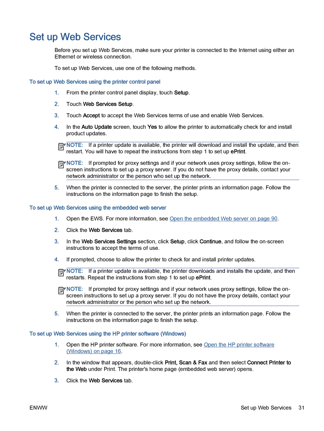 HP 5742, 5740, 5745 Set up Web Services, To set up Web Services using the printer control panel, Touch Web Services Setup 