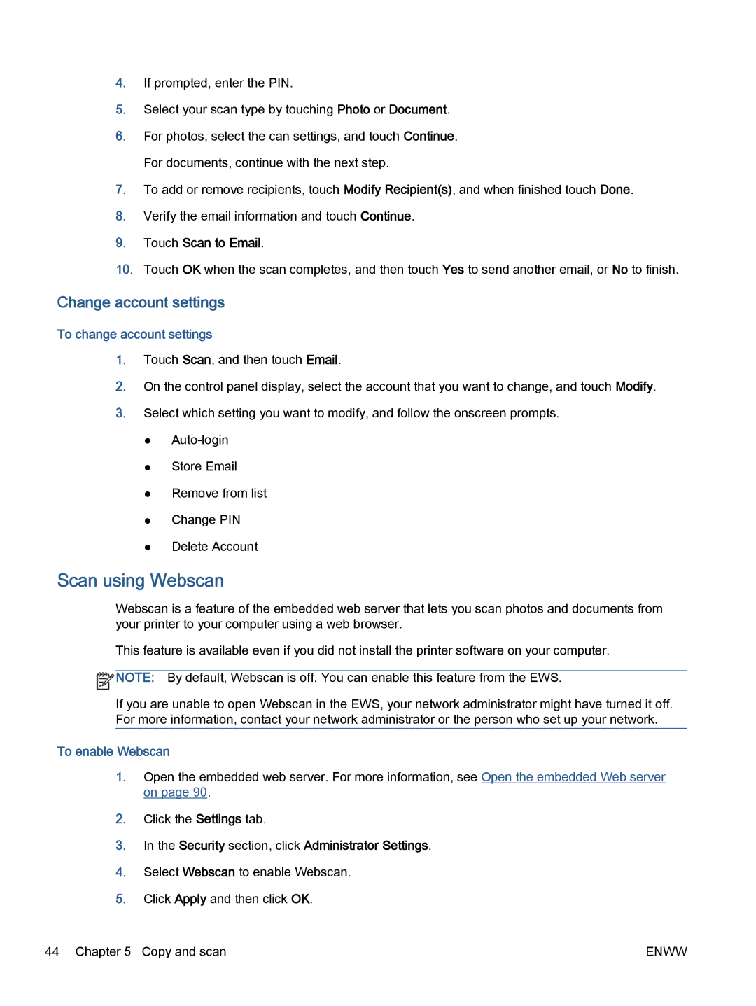 HP 5745, 5740, 5742 manual Scan using Webscan, Change account settings, To change account settings, To enable Webscan 