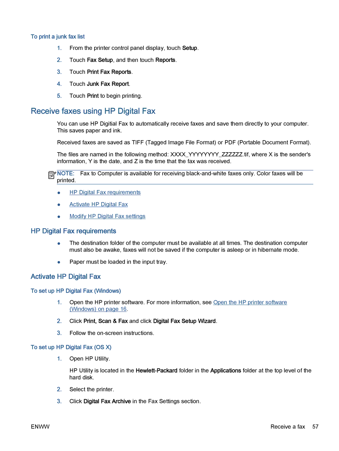 HP 5740, 5742, 5745 manual Receive faxes using HP Digital Fax, HP Digital Fax requirements, Activate HP Digital Fax 