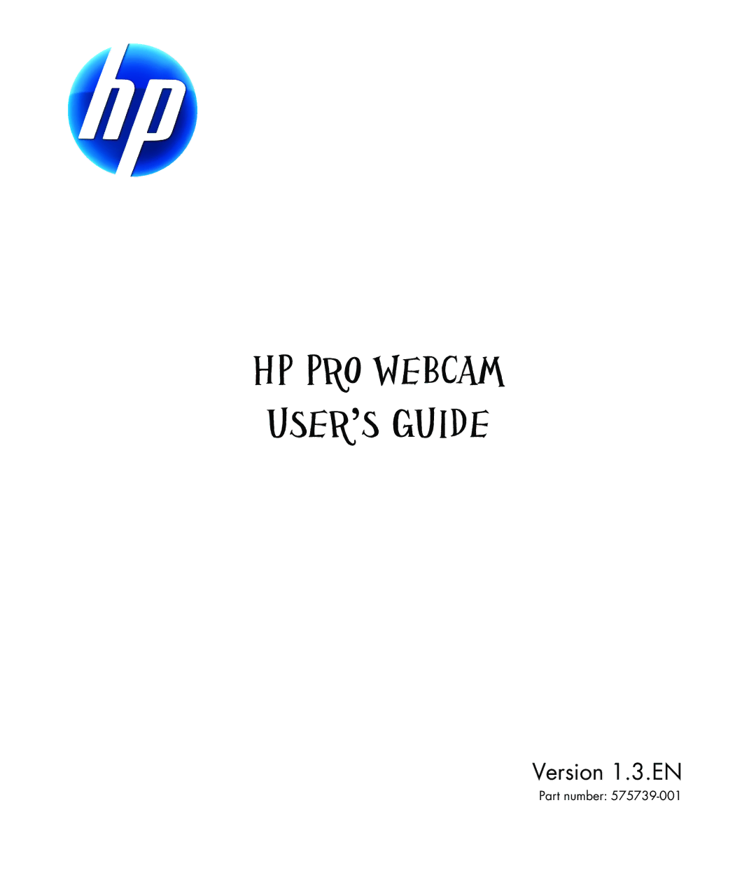 HP 575739-001 manual HP PRO Webcam USER’S Guide 