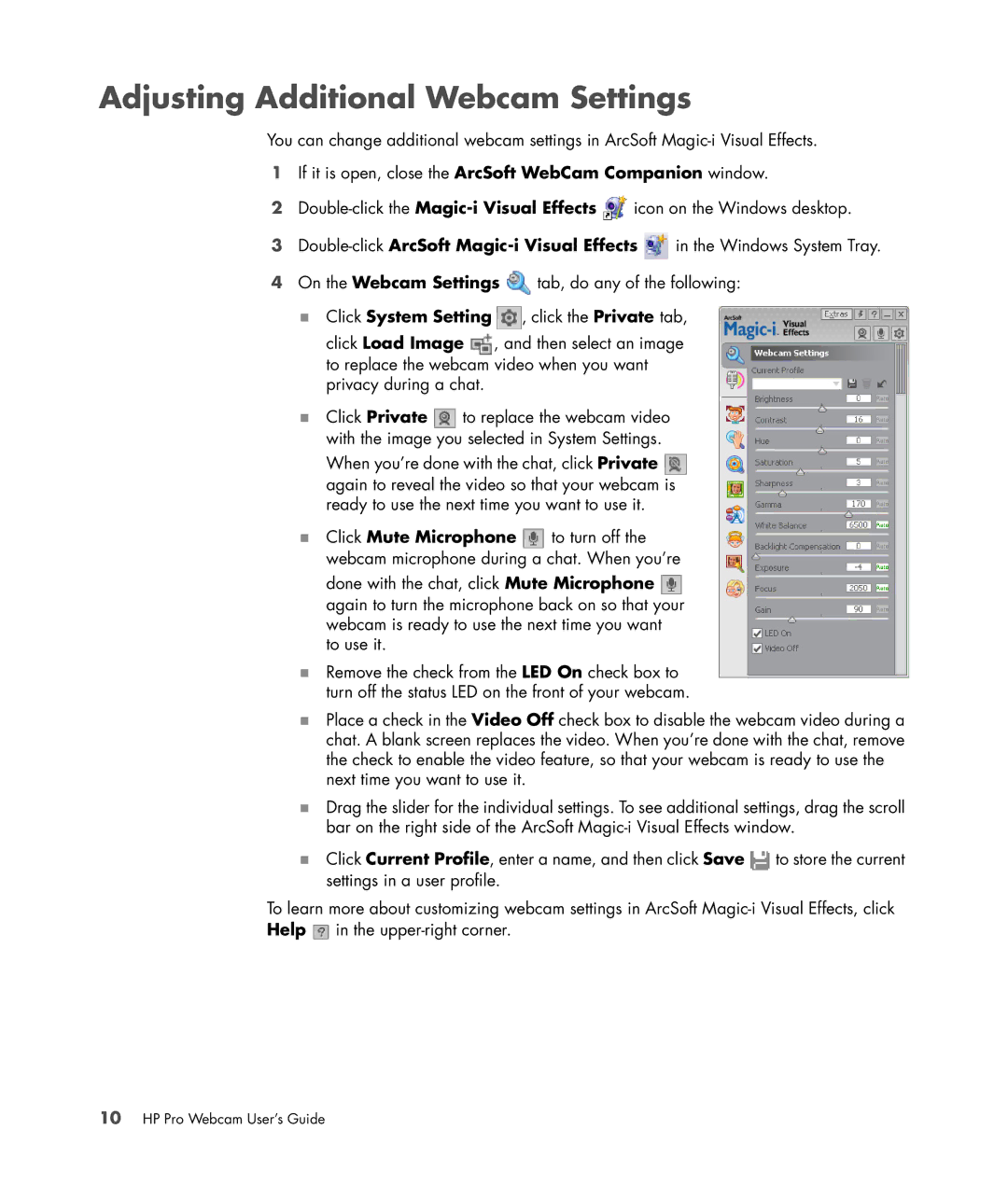 HP 575739-001 manual Adjusting Additional Webcam Settings, Click System Setting , click the Private tab 