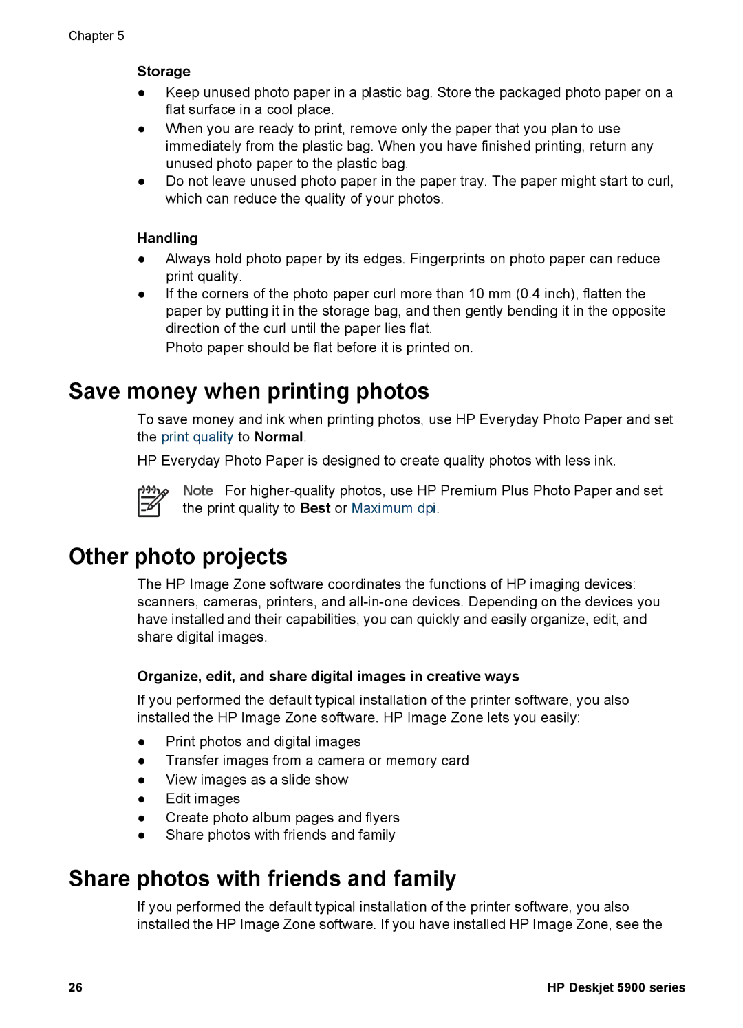 HP 5900 manual Save money when printing photos, Other photo projects, Share photos with friends and family 