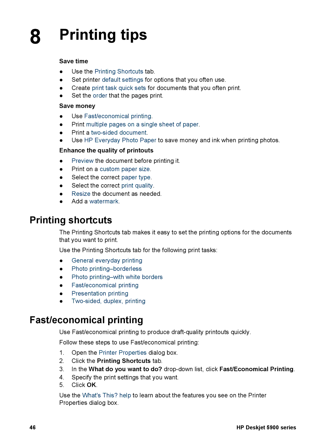 HP 5900 manual Printing tips, Printing shortcuts, Fast/economical printing 