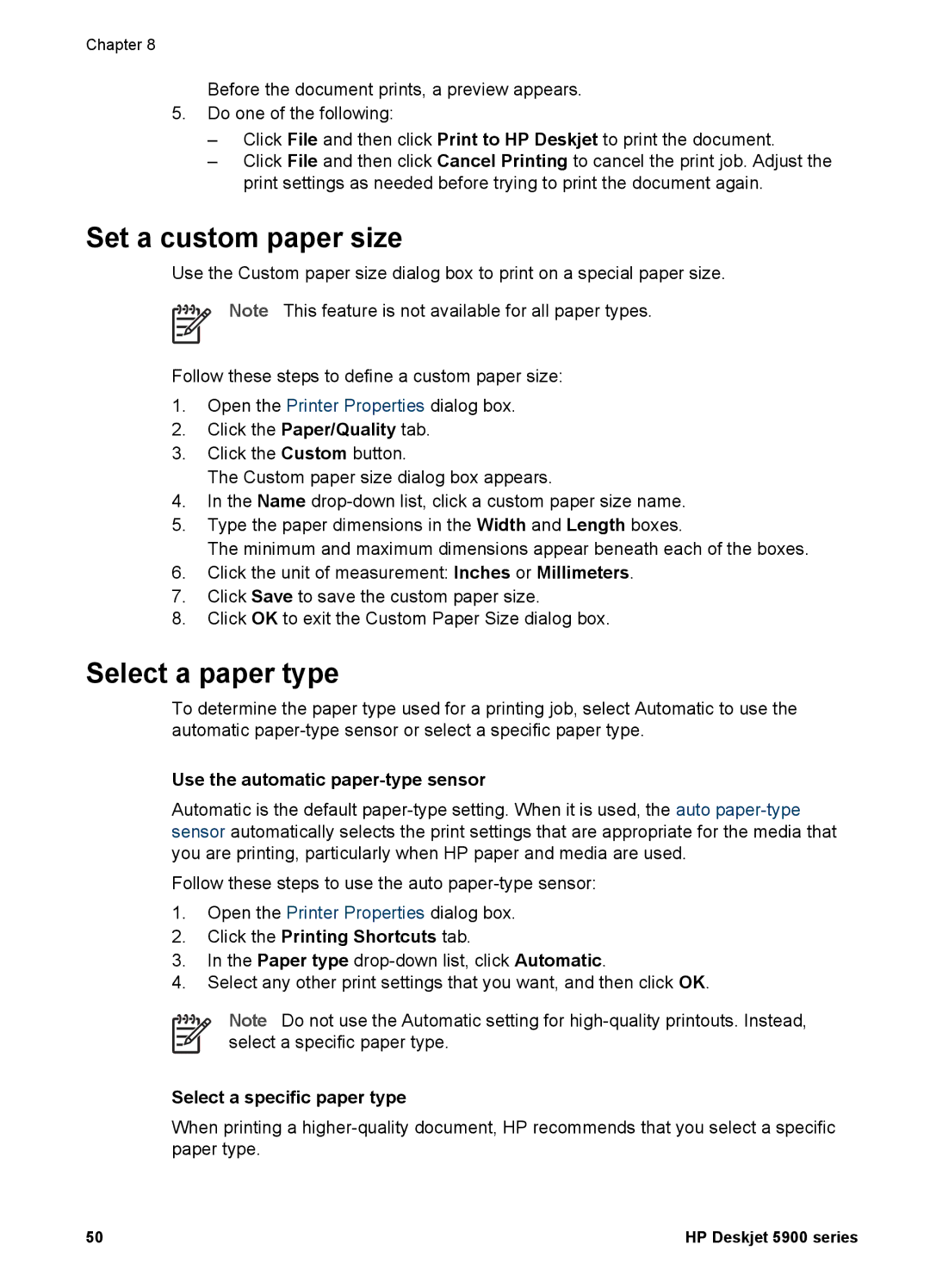 HP 5900 Set a custom paper size, Select a paper type, Use the automatic paper-type sensor, Select a specific paper type 