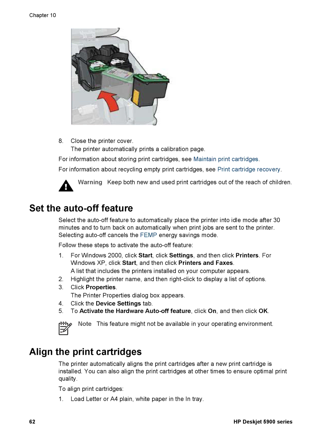 HP 5900 manual Set the auto-off feature, Align the print cartridges 