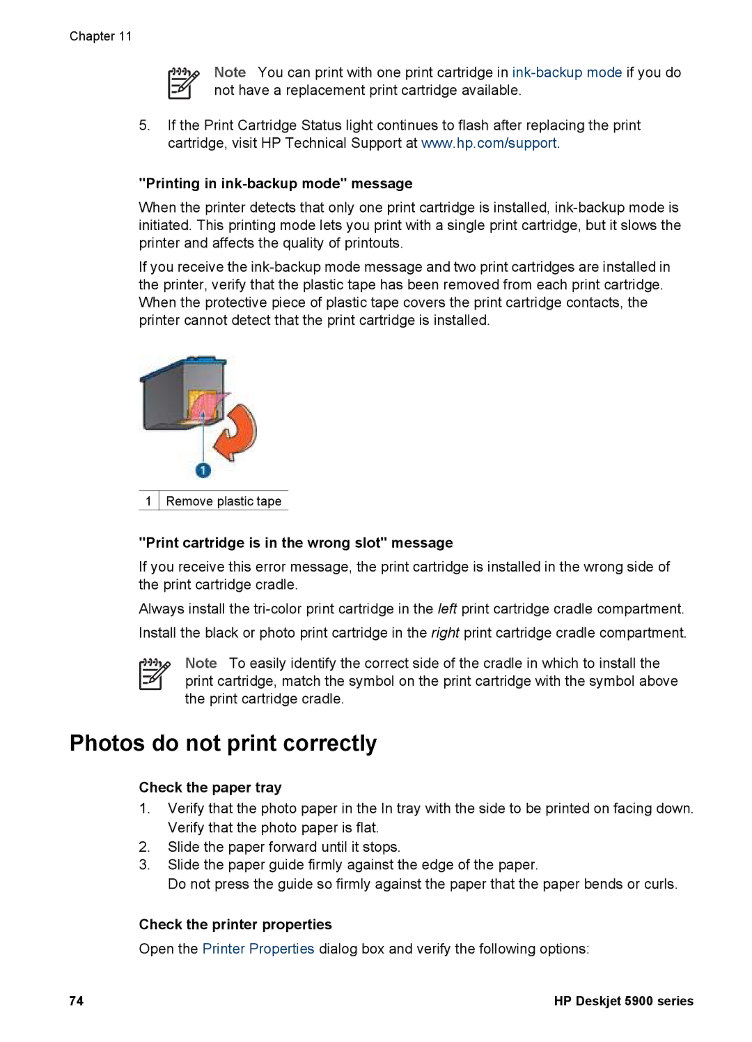 HP 5900 Photos do not print correctly, Printing in ink-backup mode message, Print cartridge is in the wrong slot message 