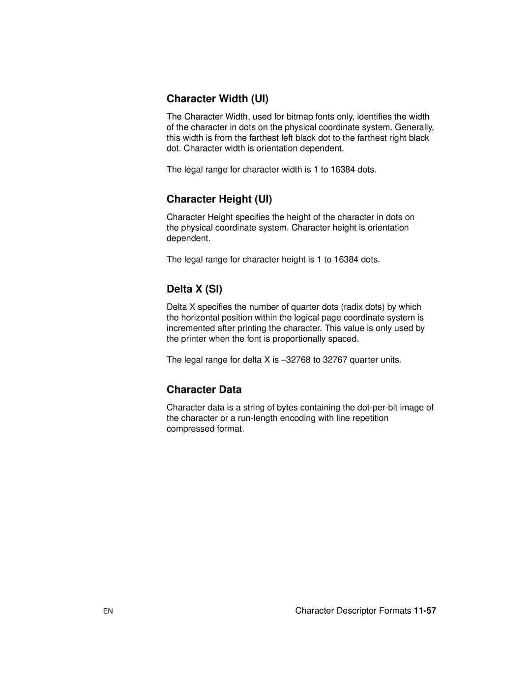 HP 5961-0509 manual Character Width UI, Character Height UI, Delta X SI, Character Data 