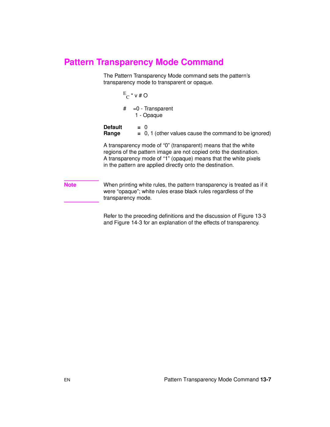 HP 5961-0509 manual Pattern Transparency Mode Command, Were opaque white rules erase black rules regardless 