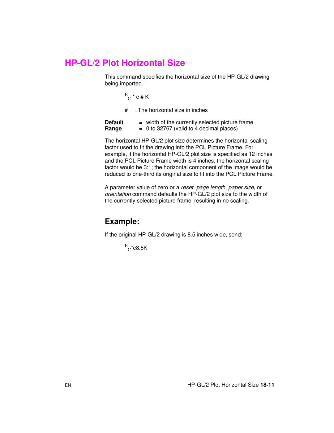 HP 5961-0509 manual HP-GL/2 Plot Horizontal Size, Default, Range To 32767 valid to 4 decimal places 