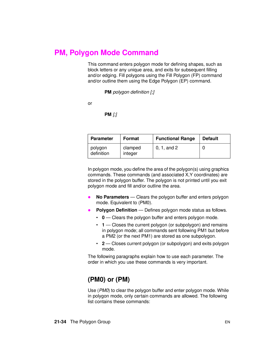 HP 5961-0509 manual PM, Polygon Mode Command, PM0 or PM, Polygon Clamped Definition Integer, 21-34The Polygon Group 