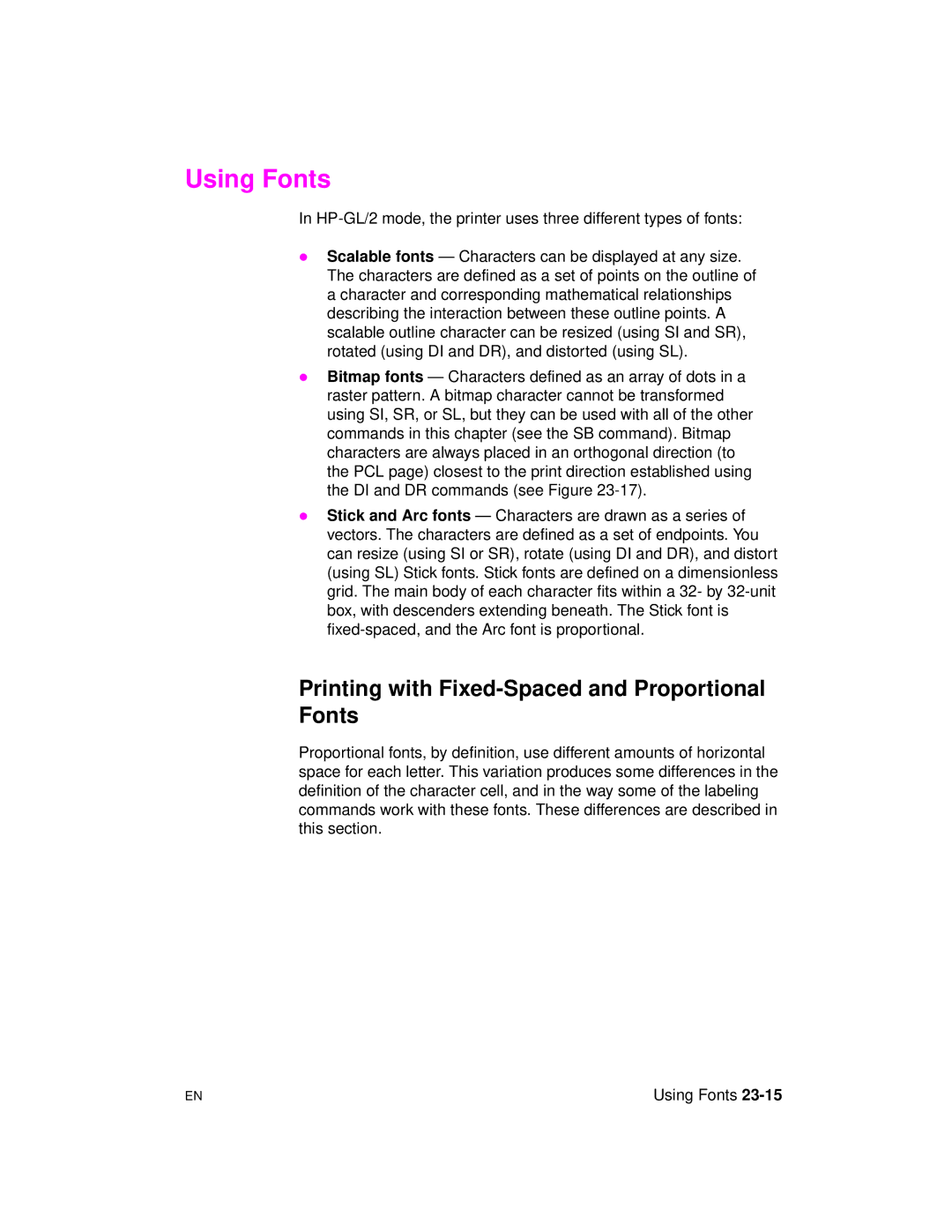 HP 5961-0509 manual Using Fonts, Printing with Fixed-Spaced and Proportional Fonts 