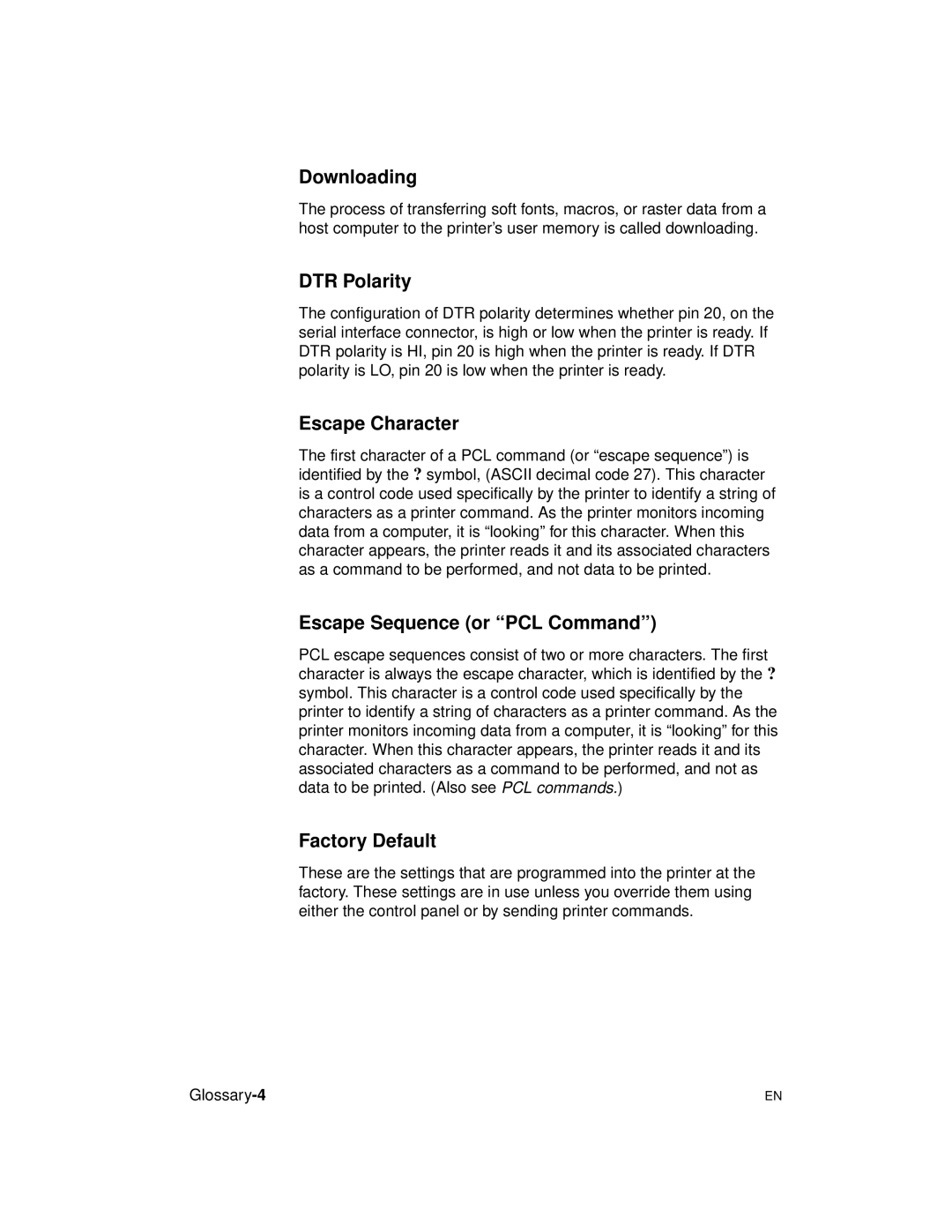 HP 5961-0509 manual Downloading, DTR Polarity, Escape Character, Escape Sequence or PCL Command, Factory Default 