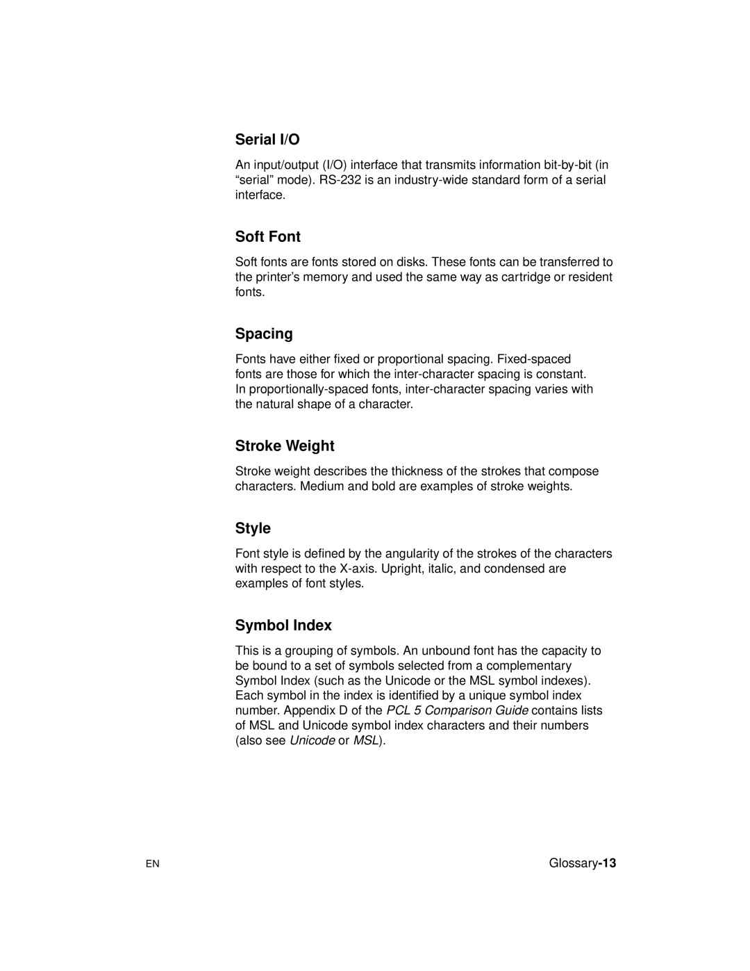 HP 5961-0509 manual Serial I/O, Soft Font, Spacing, Stroke Weight, Style, Symbol Index 