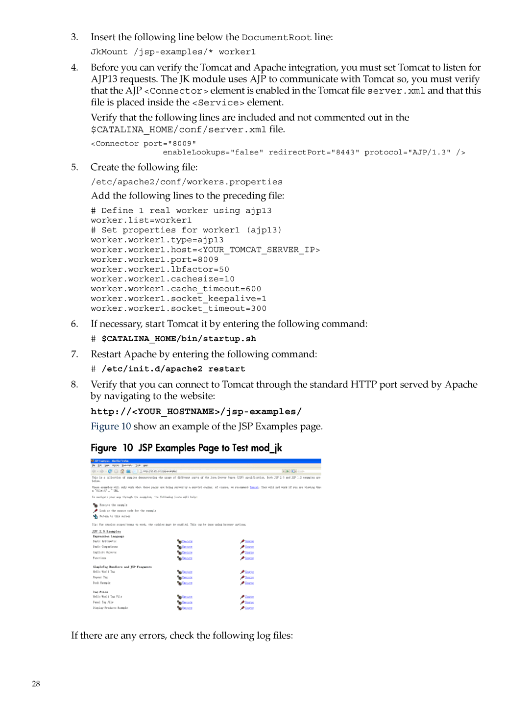 HP 5991-5565 manual Insert the following line below the DocumentRoot line, Restart Apache by entering the following command 