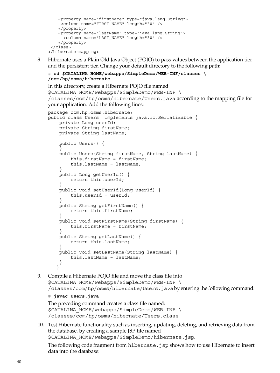 HP 5991-5565 manual This directory, create a Hibernate Pojo file named, Preceding command creates a class file named 