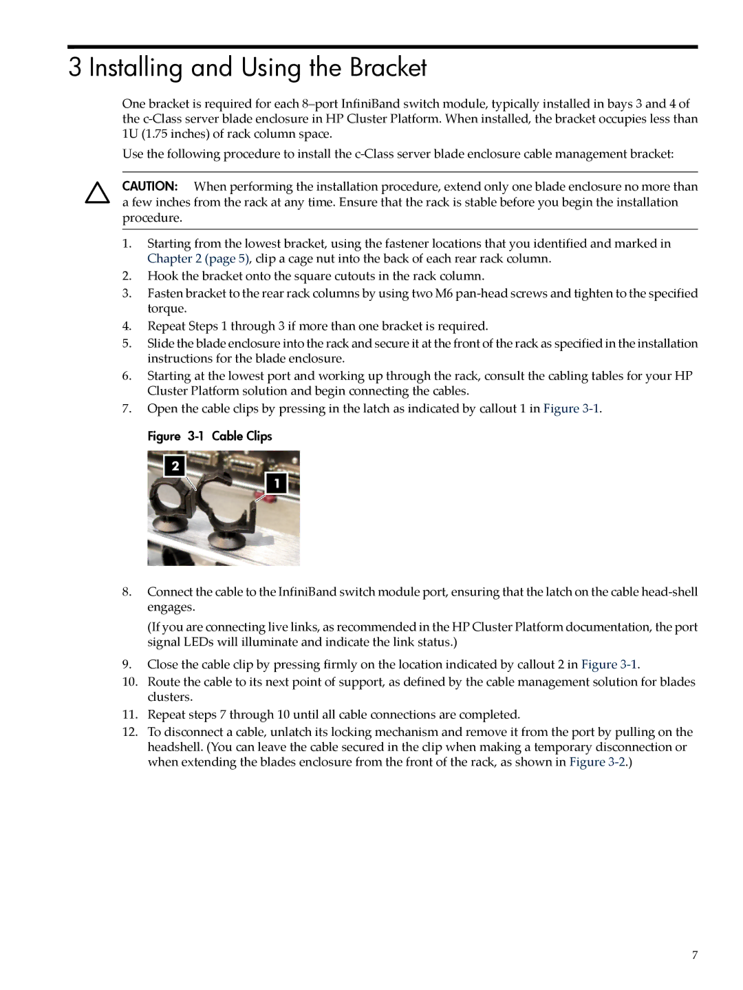 HP 5991-6764 manual Installing and Using the Bracket, Cable Clips 