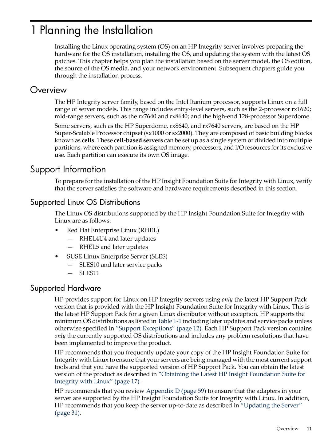 HP 5992-3193 manual Planning the Installation, Overview, Support Information, Supported Linux OS Distributions 