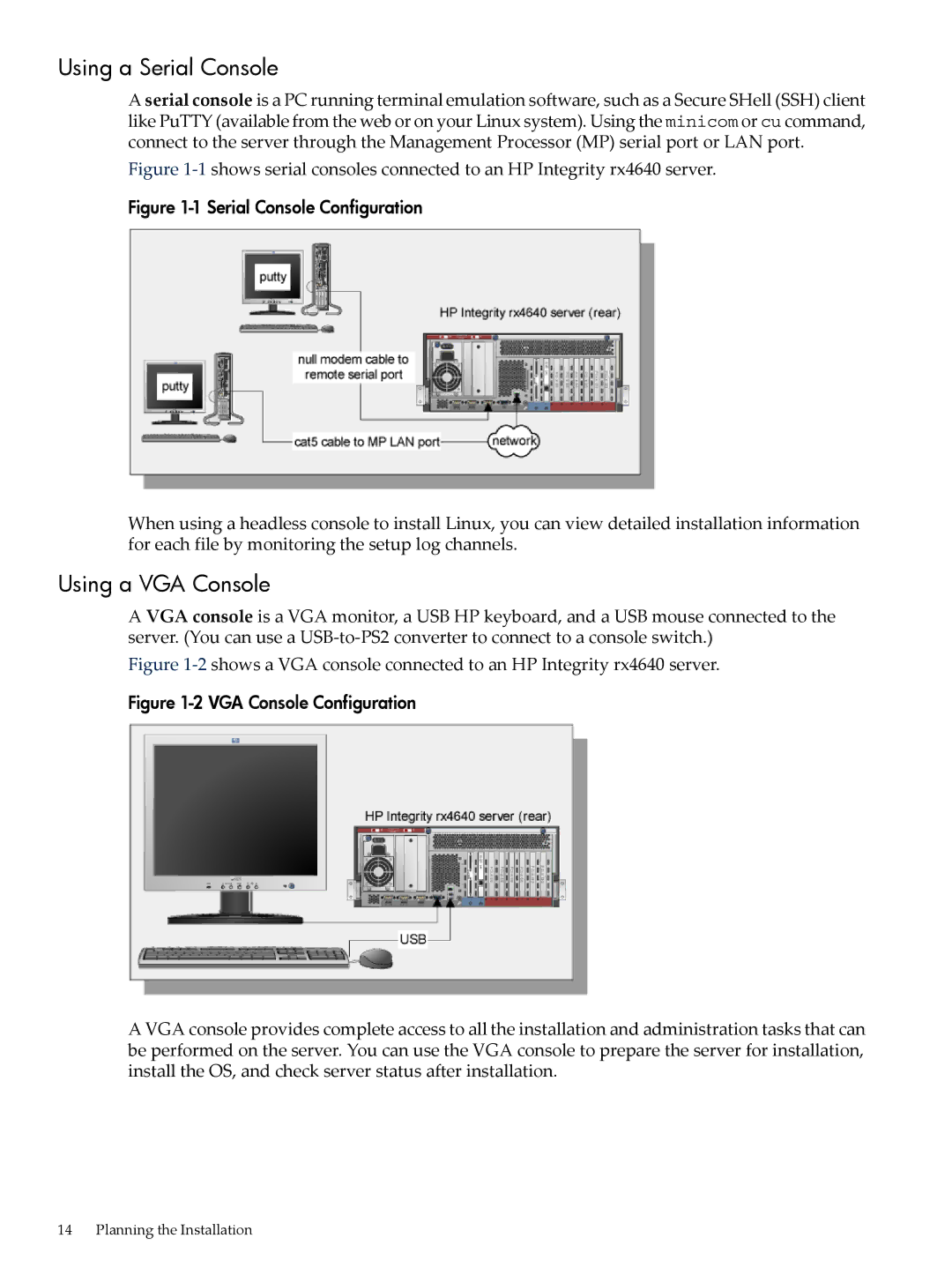 HP 5992-3193 manual Using a Serial Console, Using a VGA Console 