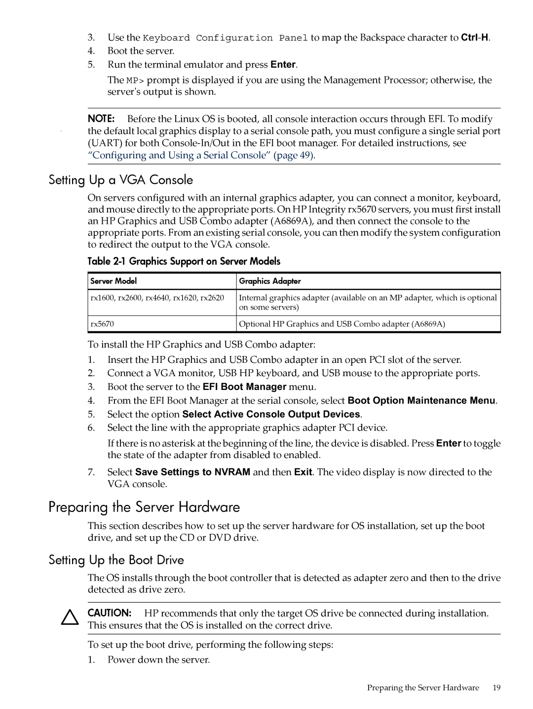 HP 5992-3193 manual Preparing the Server Hardware, Setting Up a VGA Console, Setting Up the Boot Drive 