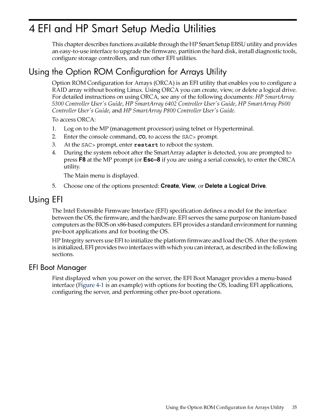 HP 5992-3193 EFI and HP Smart Setup Media Utilities, Using the Option ROM Configuration for Arrays Utility, Using EFI 