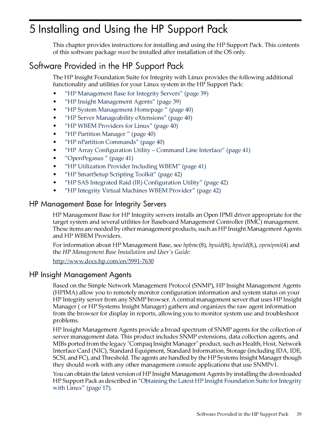 HP 5992-3193 manual Installing and Using the HP Support Pack, Software Provided in the HP Support Pack 