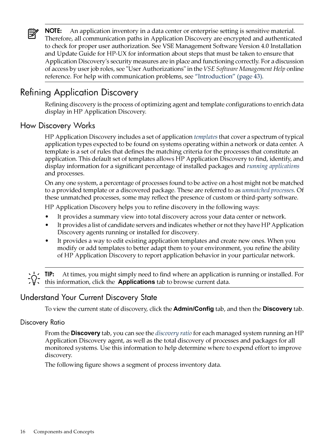 HP 5992-3838 Refining Application Discovery, How Discovery Works, Understand Your Current Discovery State, Discovery Ratio 