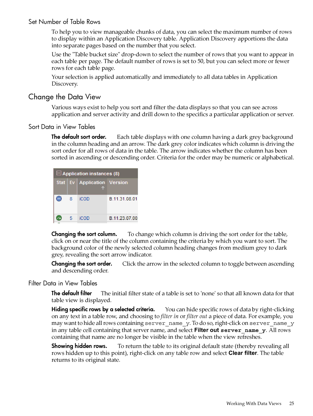 HP 5992-3838 manual Change the Data View, Set Number of Table Rows, Sort Data in View Tables, Filter Data in View Tables 