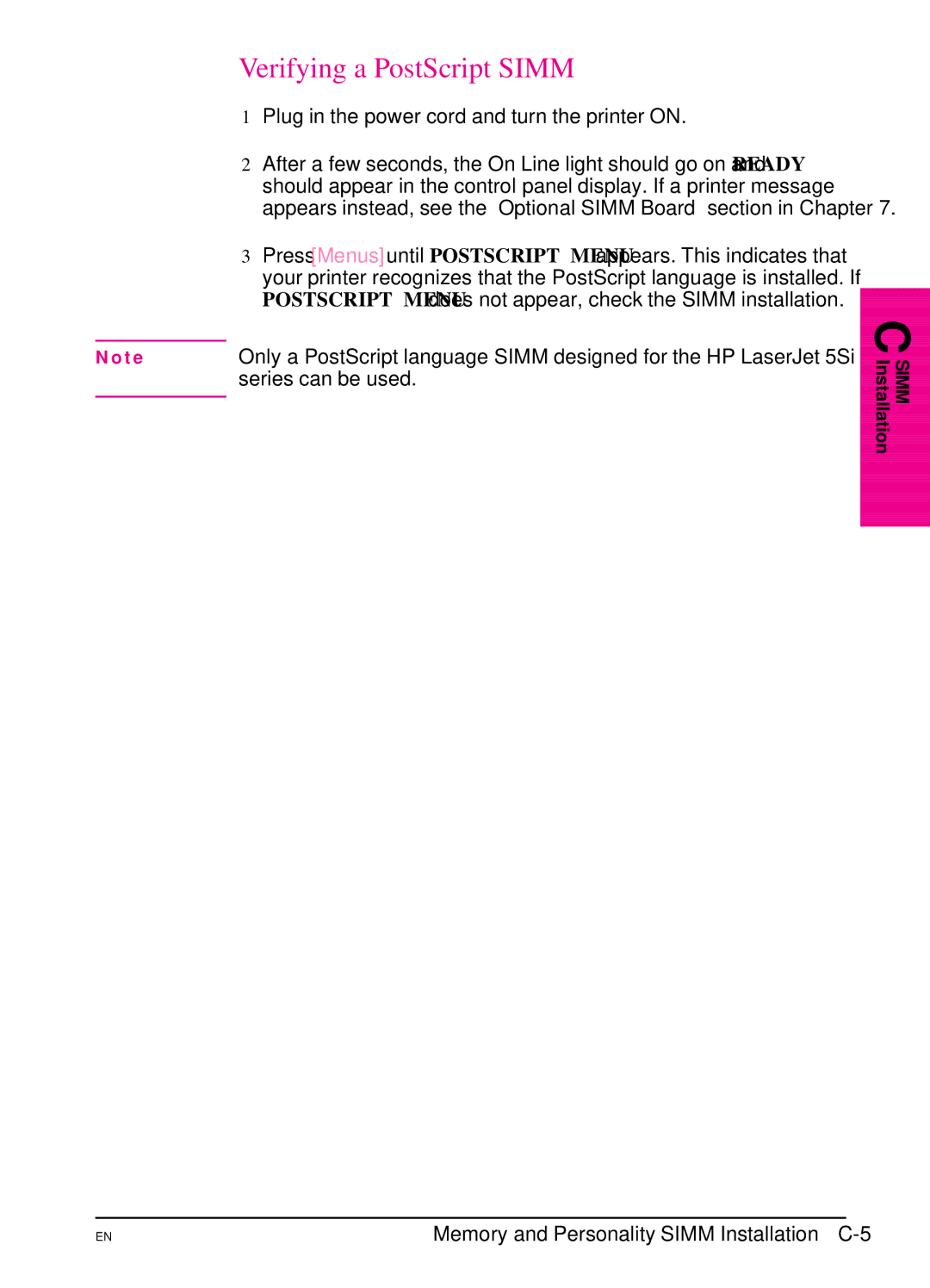 HP 5Si NX, 5Si MX manual Verifying a PostScript Simm, Plug in the power cord and turn the printer on 