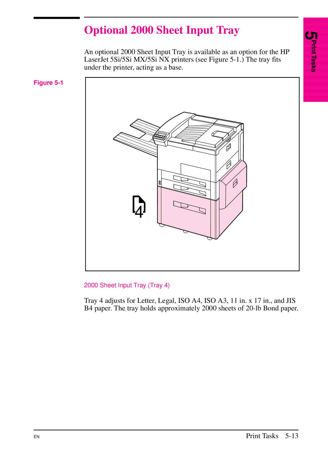 HP 5Si NX, 5Si MX manual Optional 2000 Sheet Input Tray 