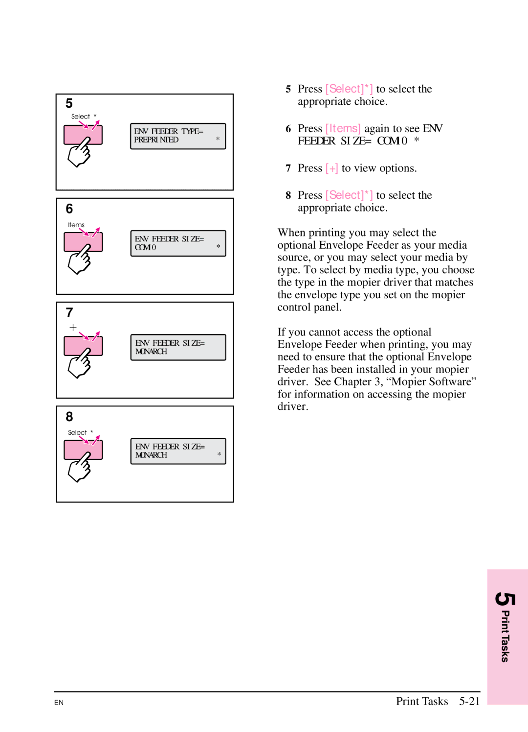 HP 5SI manual Press Select* to select the appropriate choice 