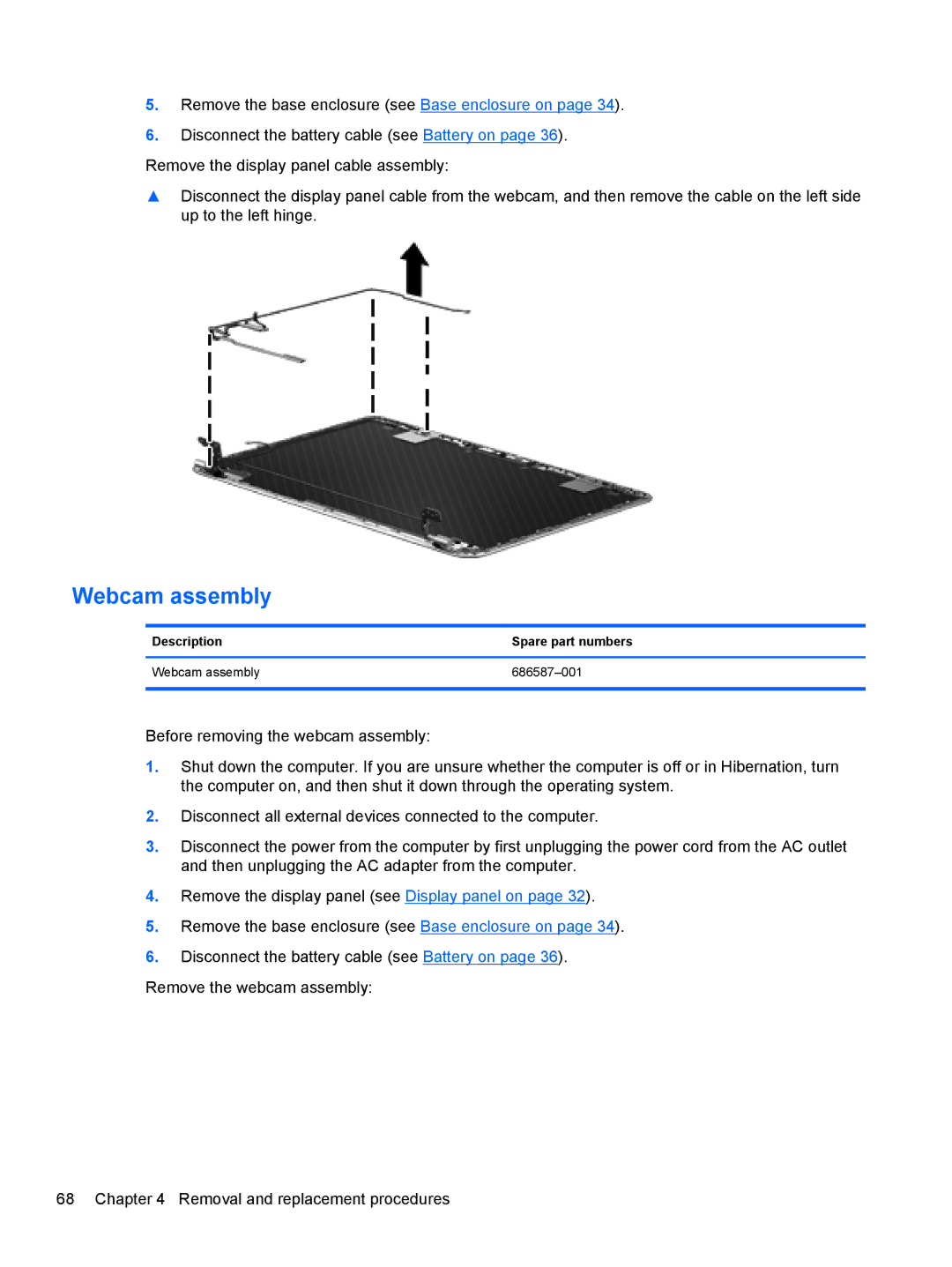 HP 6-1111nr Ultrabook C2K94UARABA manual Description Spare part numbers Webcam assembly 686587-001 