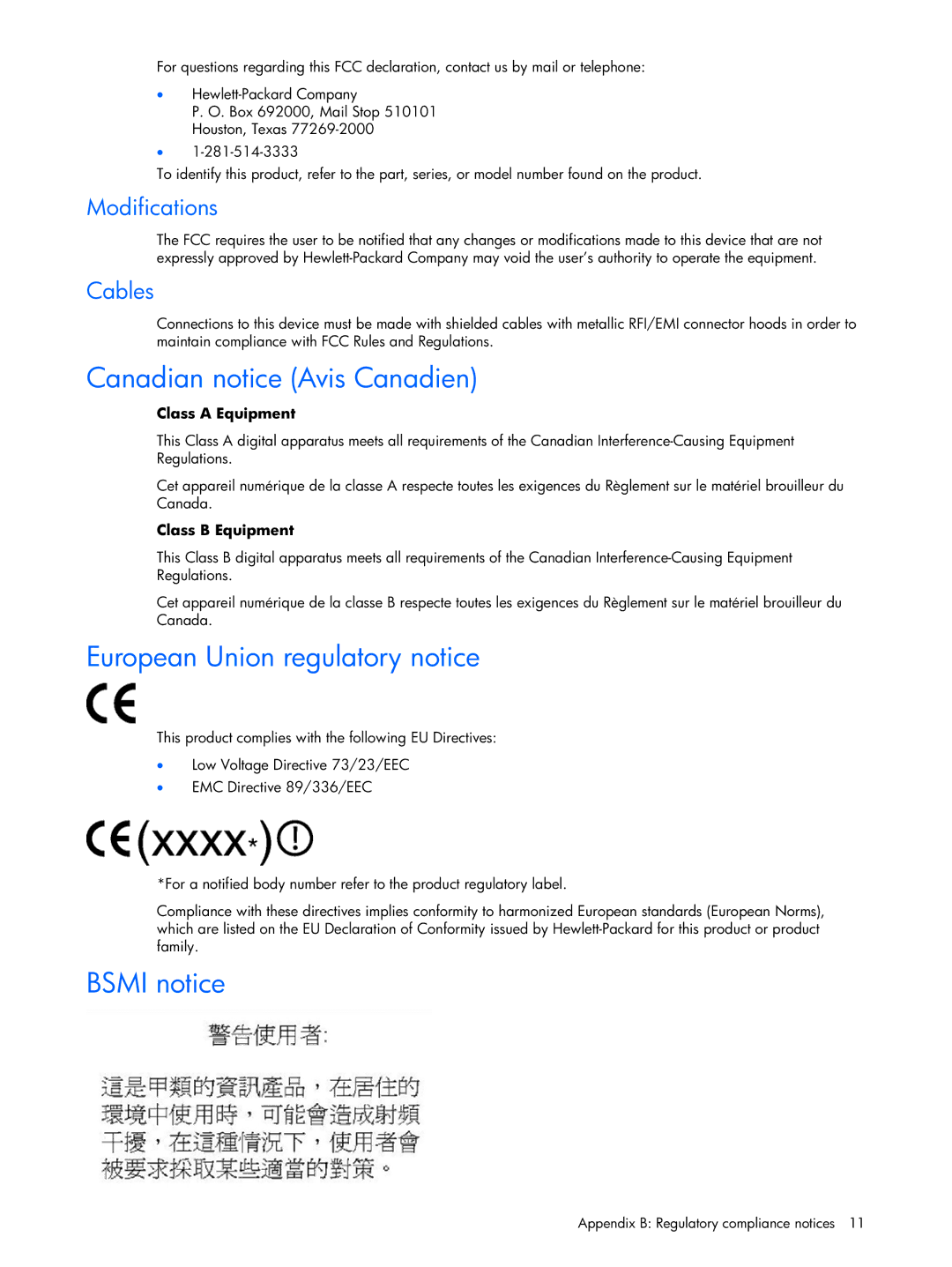 HP 6-Port SATA RAID Canadian notice Avis Canadien, European Union regulatory notice, Bsmi notice, Modifications, Cables 