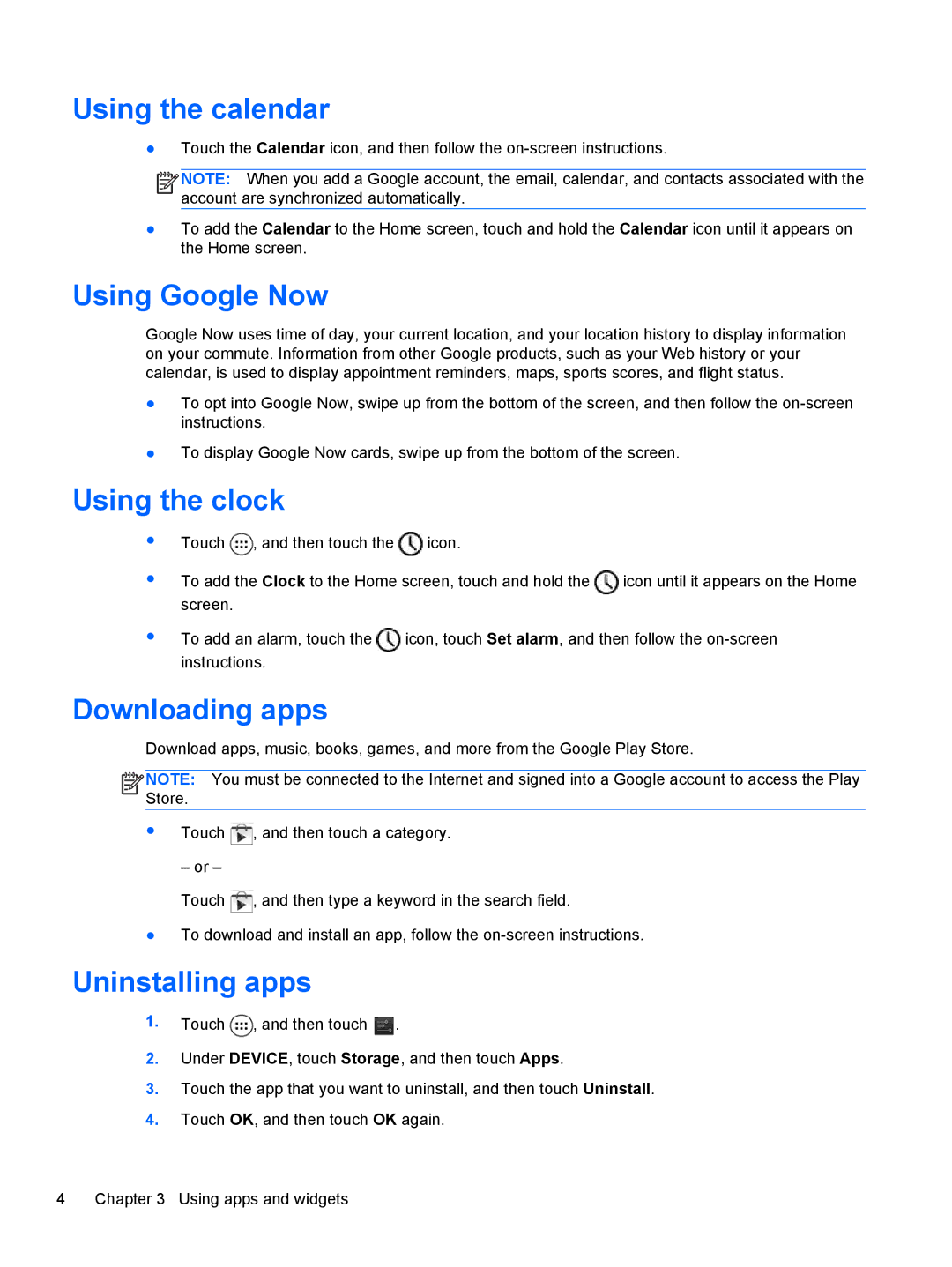 HP 6 VoiceTab II manual Using the calendar, Using Google Now, Using the clock, Downloading apps, Uninstalling apps 