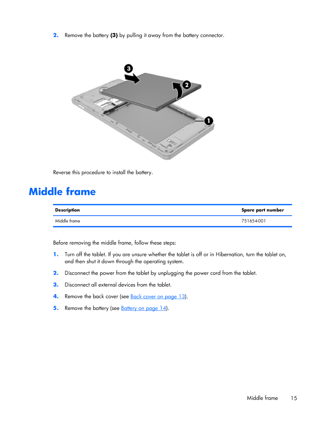 HP 6 VoiceTab manual Description Spare part number Middle frame 751654-001 