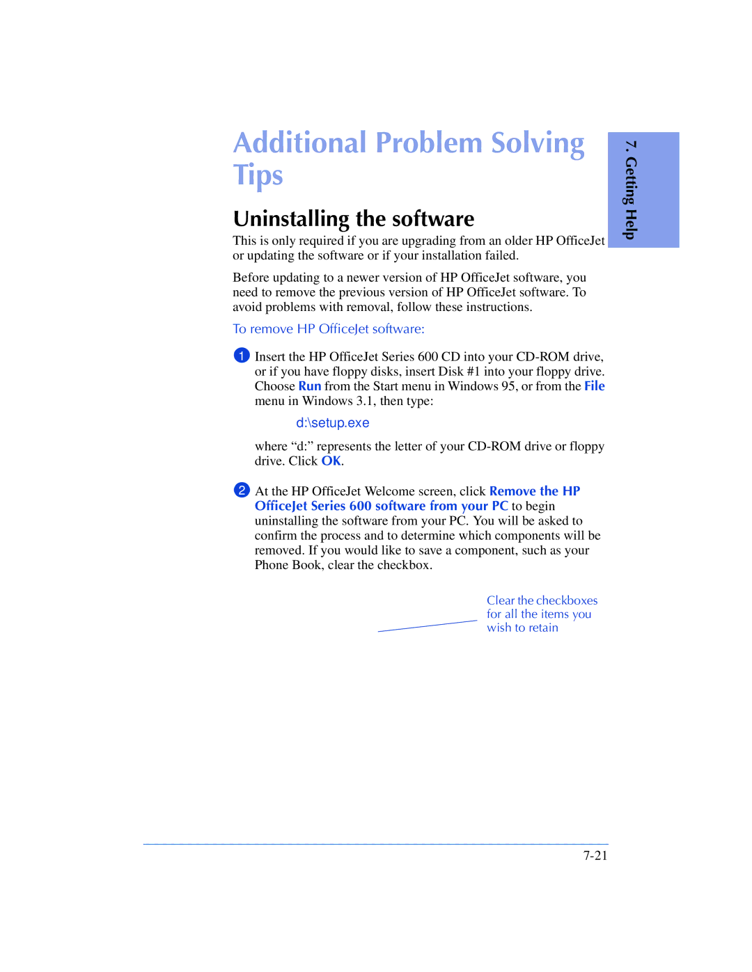 HP 610, 600 manual Additional Problem Solving Tips, Uninstalling the software, To remove HP OfficeJet software 