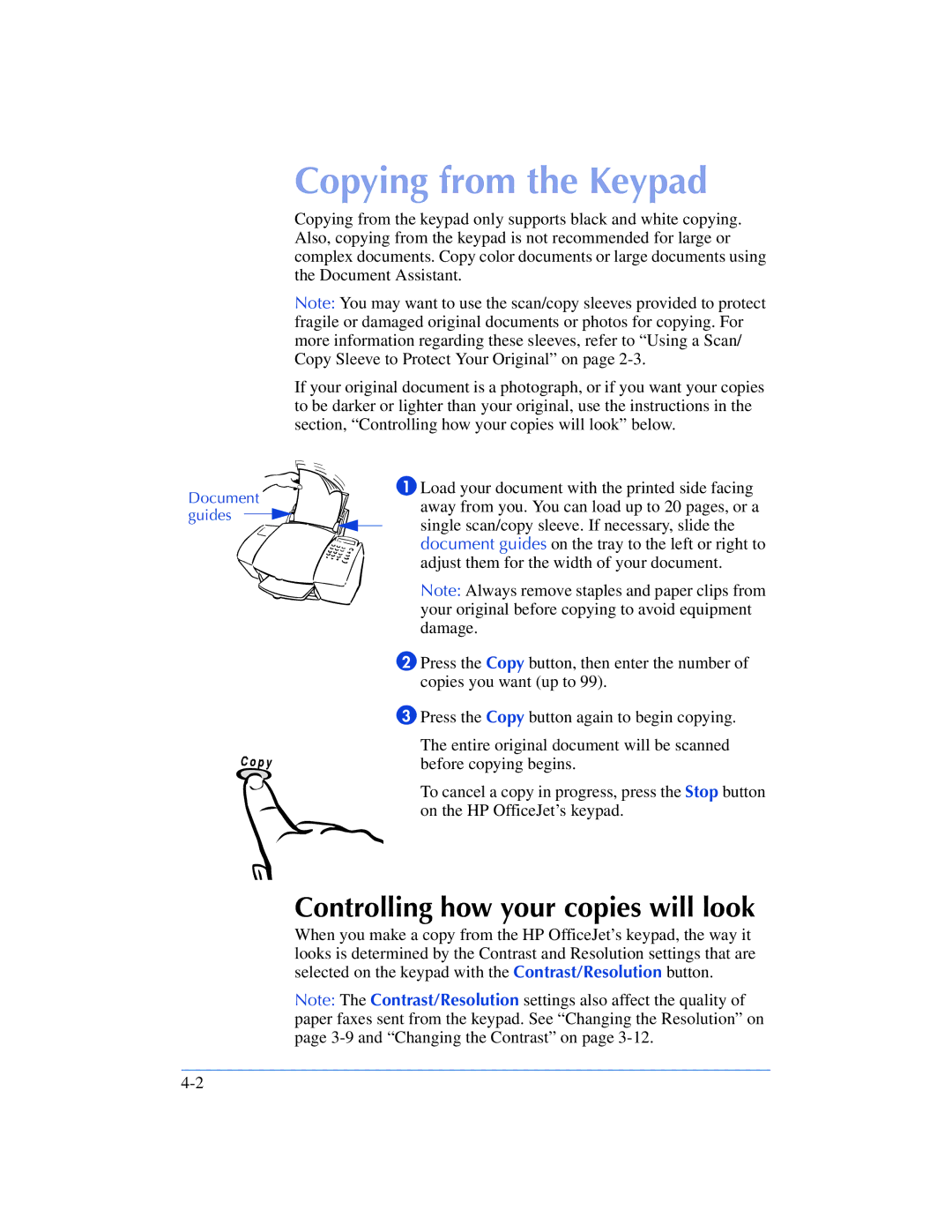 HP 600, 610 manual Copying from the Keypad, Controlling how your copies will look 