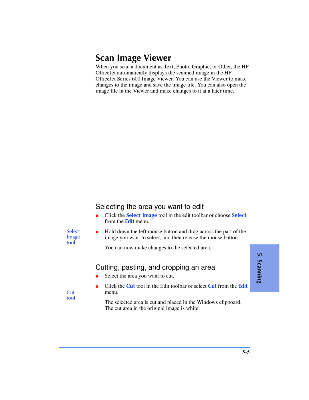 HP 610, 600 manual Scan Image Viewer, Selecting the area you want to edit, Cutting, pasting, and cropping an area 