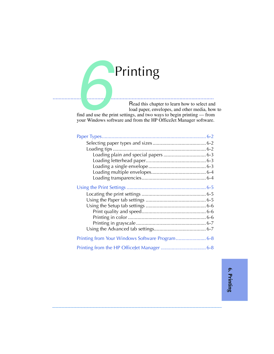 HP 610, 600 manual Paper Types, Using the Print Settings, Printing from the HP OfficeJet Manager 