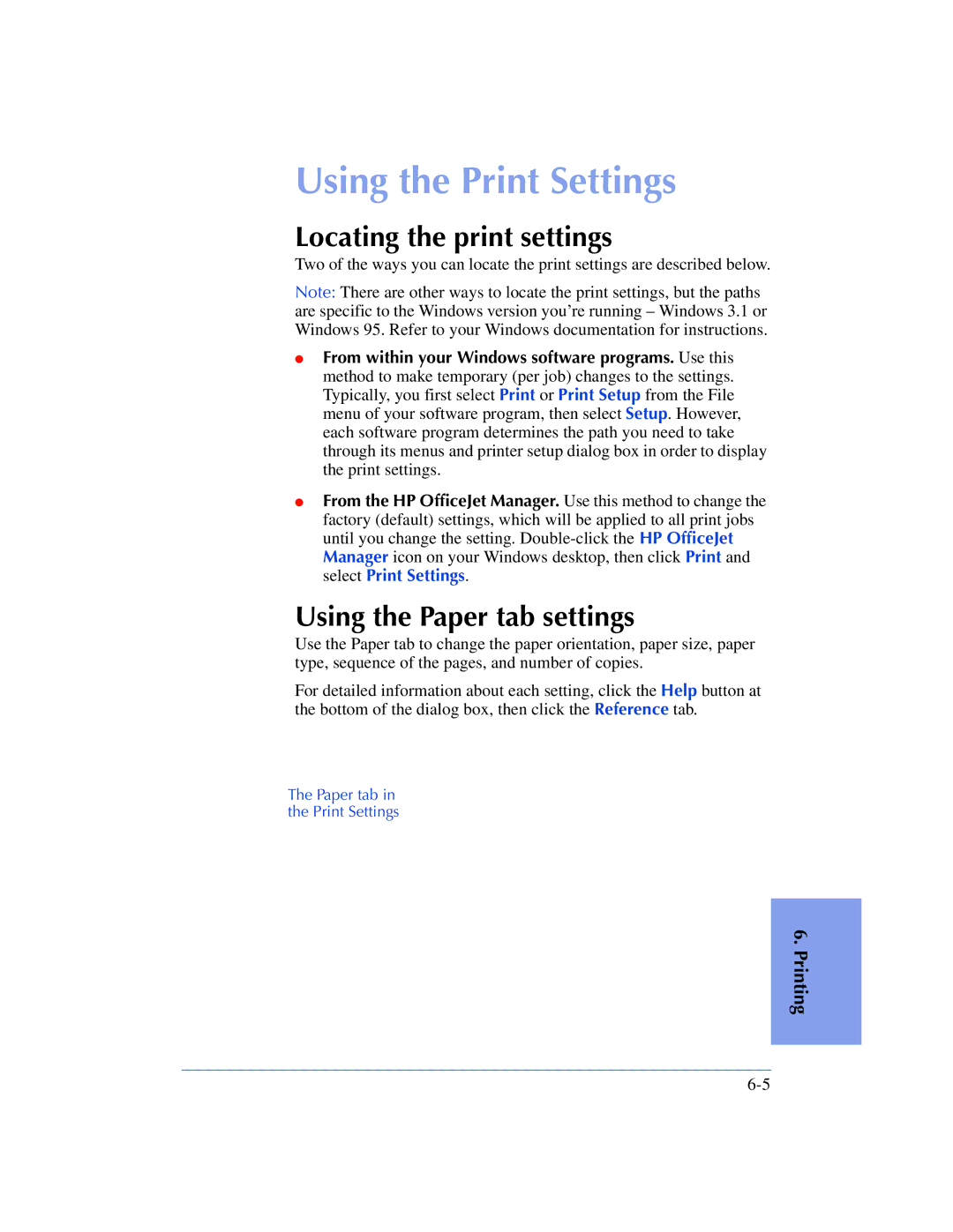 HP 610, 600 manual Using the Print Settings, Locating the print settings, Using the Paper tab settings 