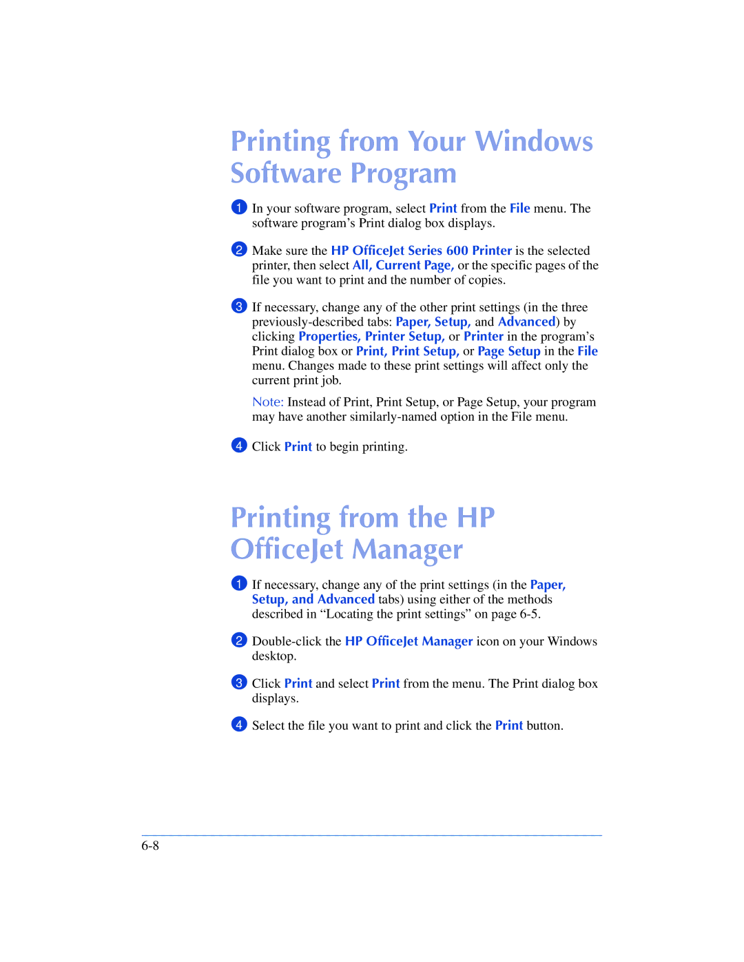 HP 600, 610 manual Printing from the HP OfficeJet Manager, Printing from Your Windows Software Program 