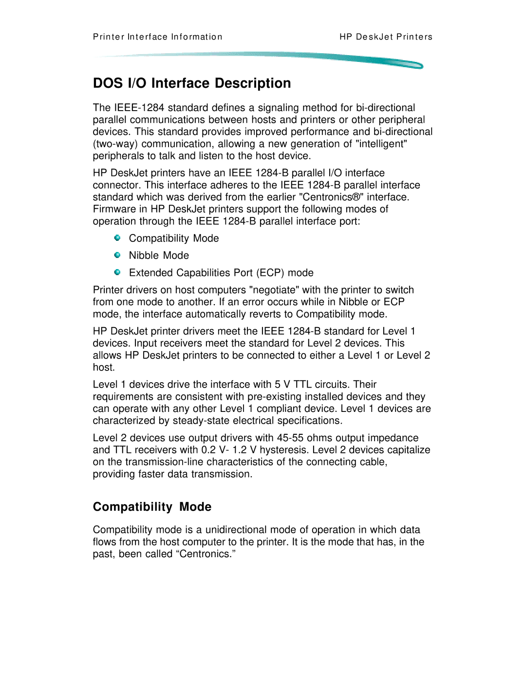 HP 600 C2184A manual DOS I/O Interface Description, Compatibility Mode 