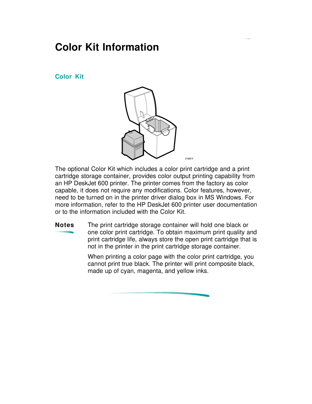 HP 600 C2184A manual Color Kit Information 